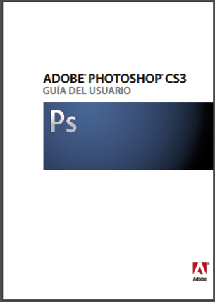 Guía oficial de usuario Adobe Photoshop CS3