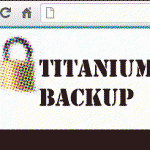 Manuales y tutoriales de Titanium backup para Android