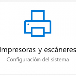 Impresoras y escáneres en Windows 10