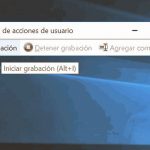 Grabación de acciones de Windows 10