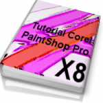 Tutorial Corel PaintShop Pro X8