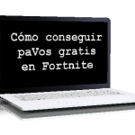 Cómo conseguir paVos gratis en Fortnite