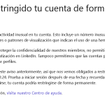 Hemos restringido tu cuenta de forma temporal: Linkedin